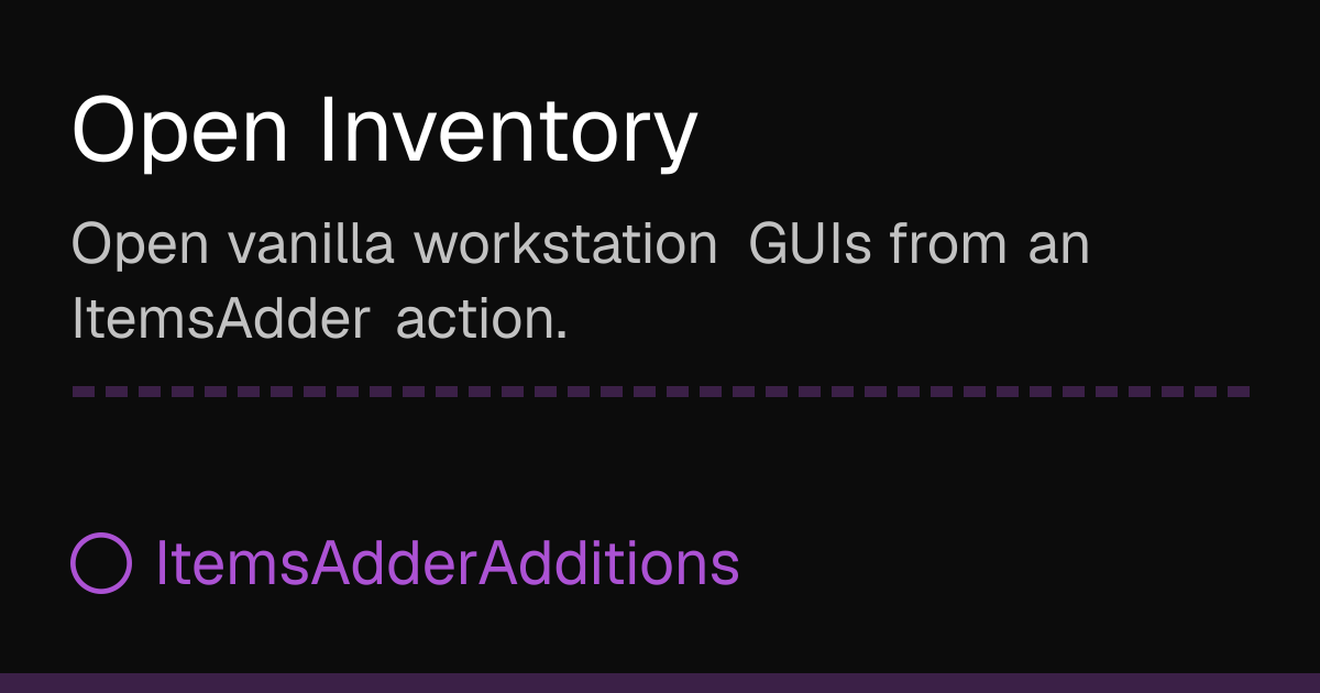 Open Inventory Open Inventory | ItemsAdderAdditions