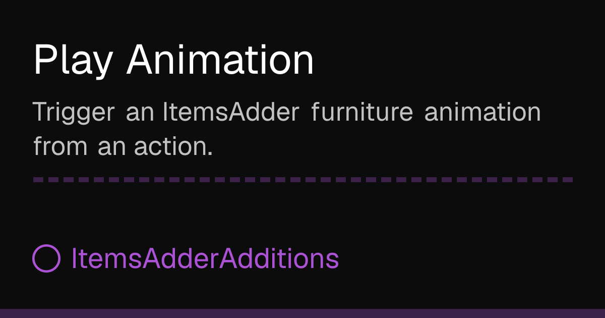 Play Now Animation Play Animation | ItemsAdderAdditions