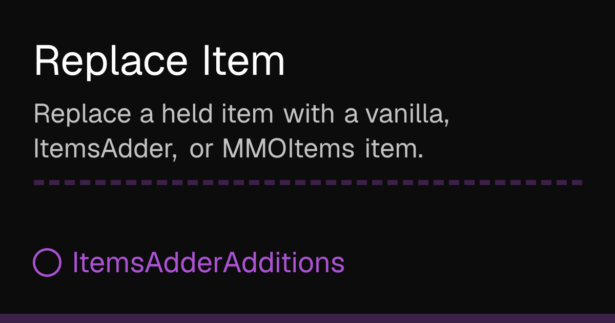 Replace Item | ItemsAdderAdditions
